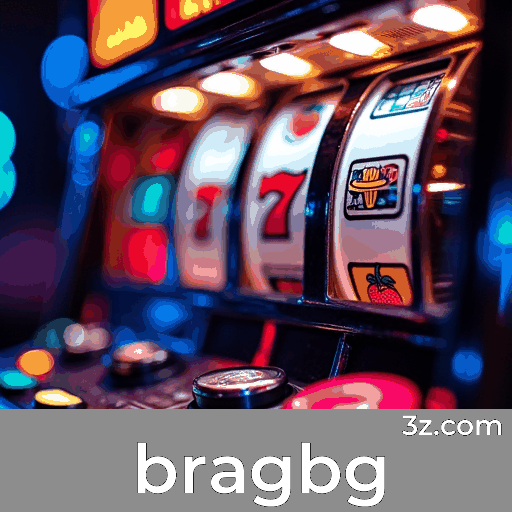 Bragbg: Bônus Generosos para Jogadores Brasileiros